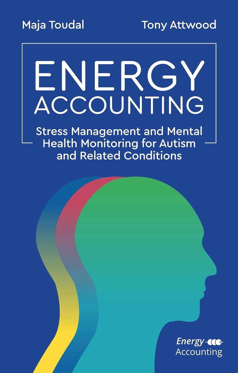 STRESS MANAGEMENT FOR AUTISM AND RELATED CONDITIONS: Stress Management and Mental Health Monitoring for Autism and Related Conditions